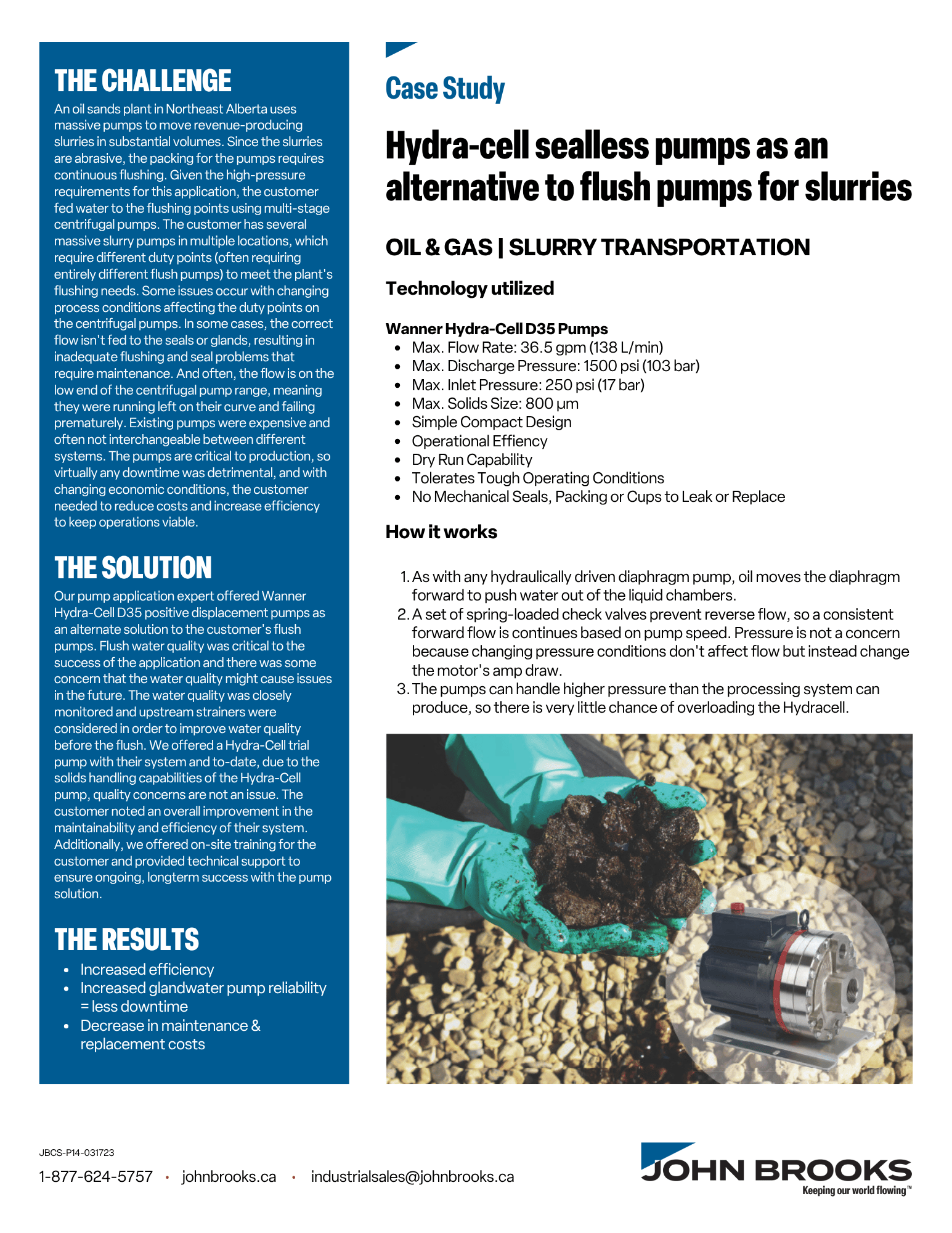 Hydra-Cell Positive Displacement Pumps Improve Slurry Transportation in Oil Sands Pipeline