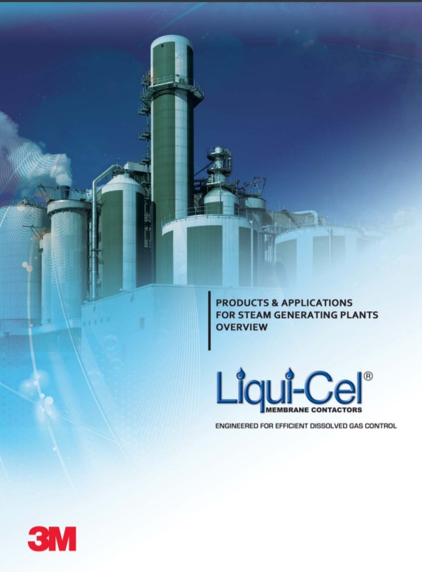 3M Liqui Cel Membrane Contactors Steam Generating Plants