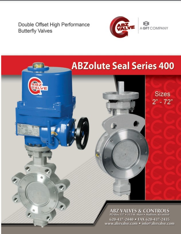 ABZ Valve ABZolute Seal Series 400 Double Offset High Performance Butterfly Valves