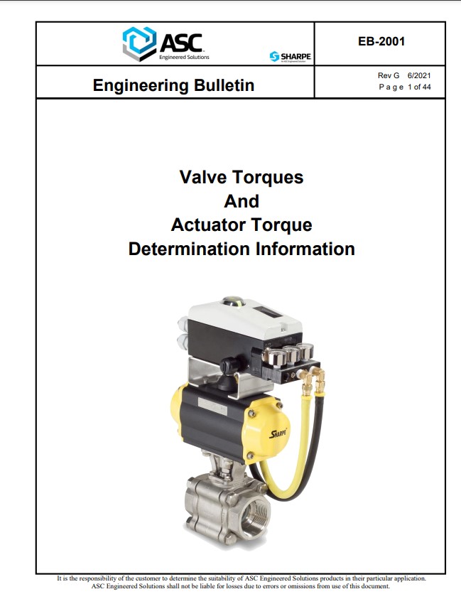 Sharpe EB 2001 Sharpe Valve Torque and Actuator Torque Determination Bulletin