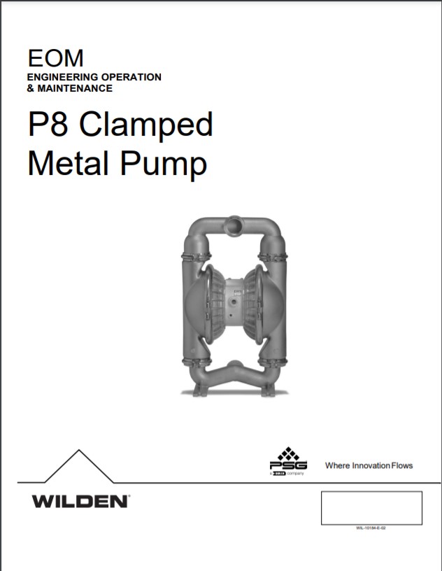 Wilden P8 Saniflo FDA Series Clamped Metal Pumps-EOM